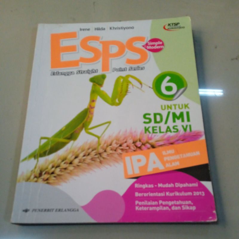 ESPS IPA kelas 6 KTSP 2006 Erlangga.