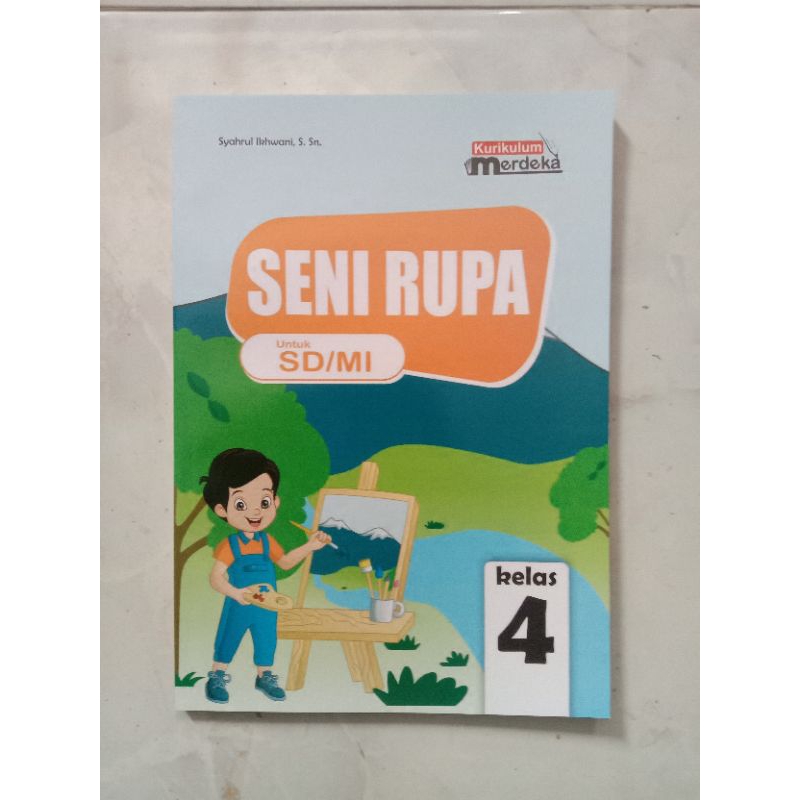 

Buku Senin rupa Kelas 4 SD kurikulum merdeka