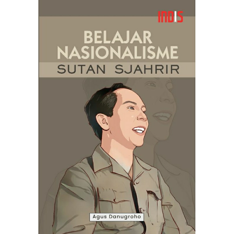 Belajar Nasionalisme Sutan Sjahrir