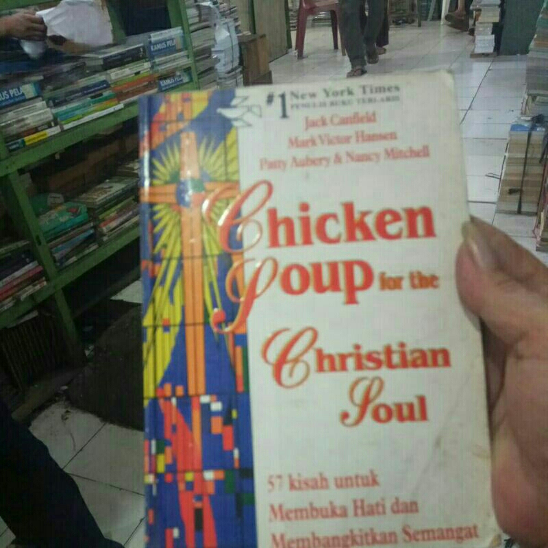 BUKU BEKAS CHICKEN SOUP FOR THE CHRISTIAN SOUL