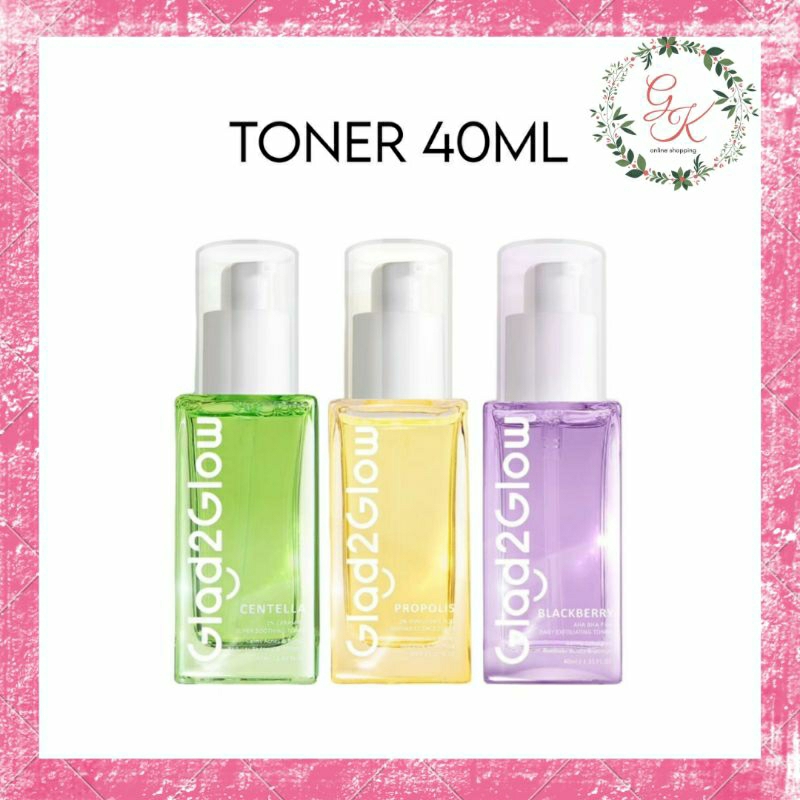 GLAD2GLOW TONER SERIES 40 mL ||toner wajah||