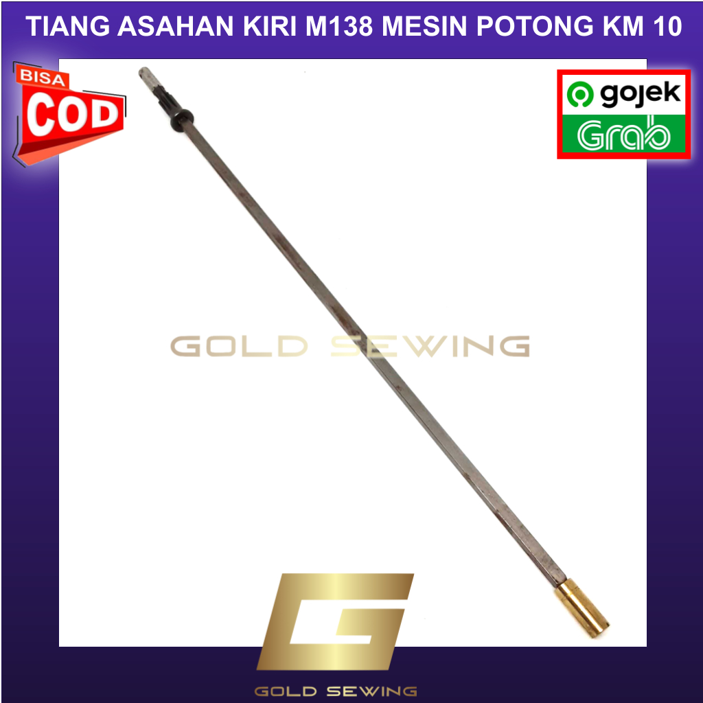 M-138 Tiang Asahan Kiri Mesin Potong KM 10 M138 Alat Sparepart KM - GOLD