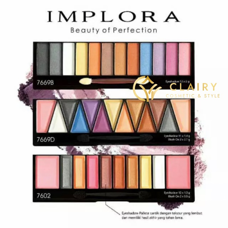 IMPLORA EYESHADOW 7672 | 7602 | 7669D |7669B