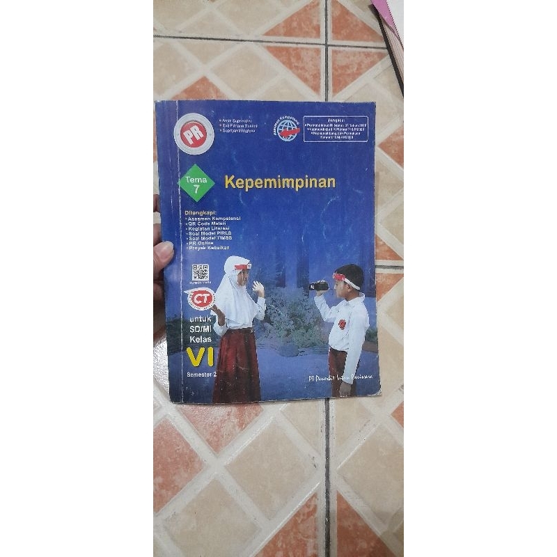 Buku PR tema 7 Kepemimpinan untuk SD/MI kelas VI semester 2 Intan Pariwara