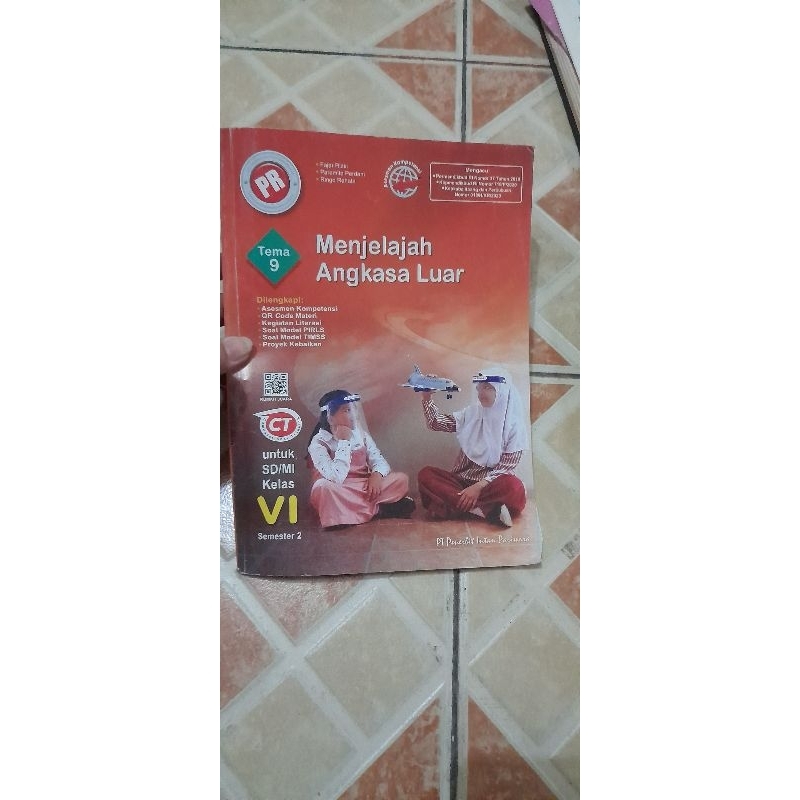Buku PR tema 9 menjelajah angkasa luar untuk SD/MI kelas VI semester 2 Intan Pariwara