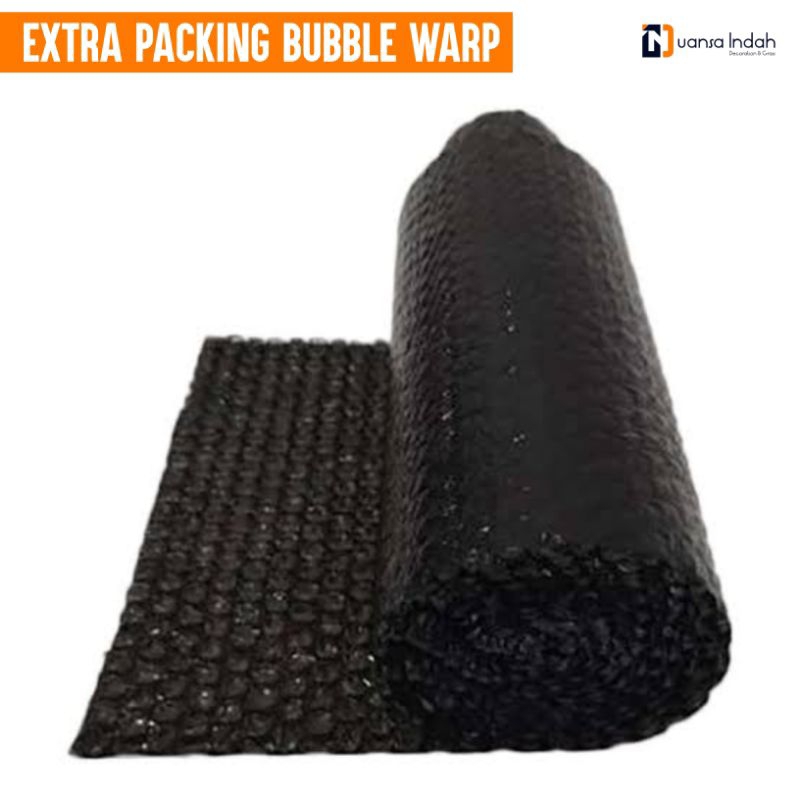 

EXTRA PACKING BUBBLE WARP