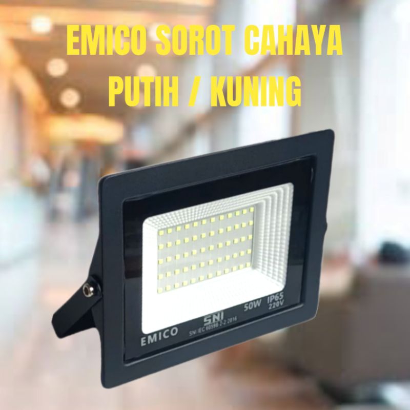 ID EMICO LAMPU TEMBAK / LAMPU SOROT LED 50W 50 WATT CAHAYA PUTIH CAHAYA KUNING