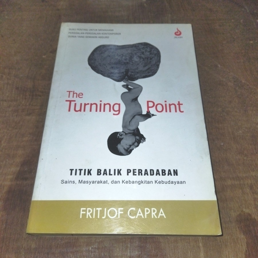 The Turning Point - Titik Balik Peradaban