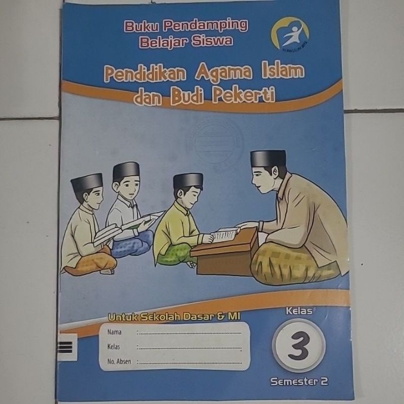 

LKS Pendidikan Agama Islam & Budi Pekerti Kelas 3 Semester 2