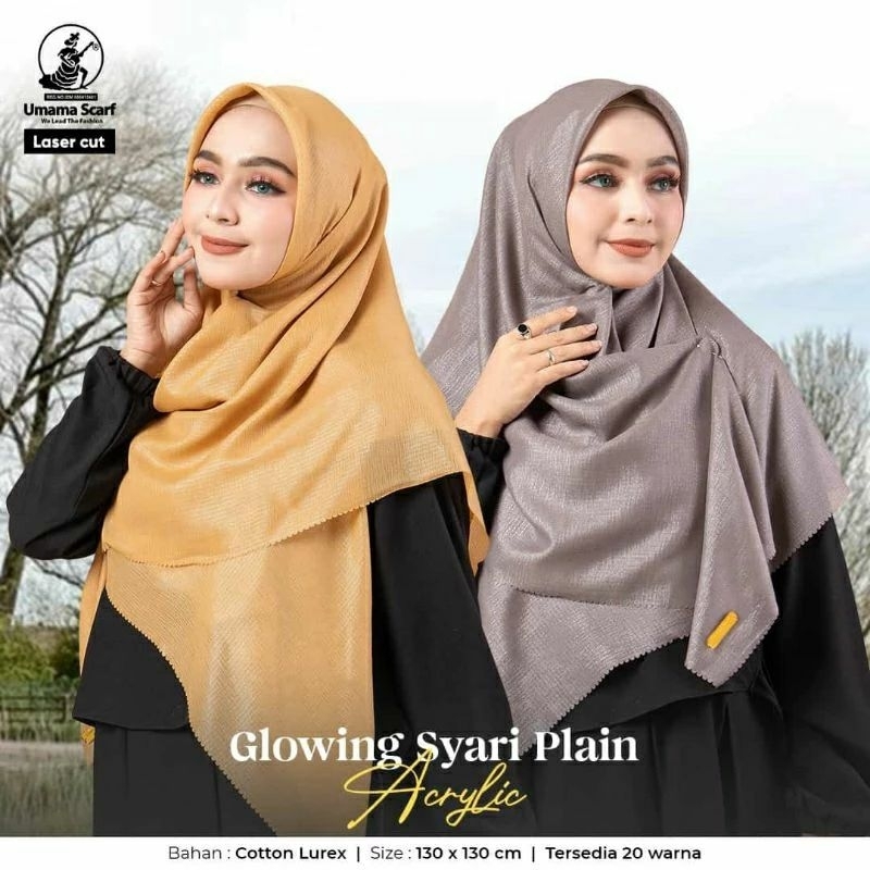 Glowing  syari plain lc arcylic ori umama hijab segiempat