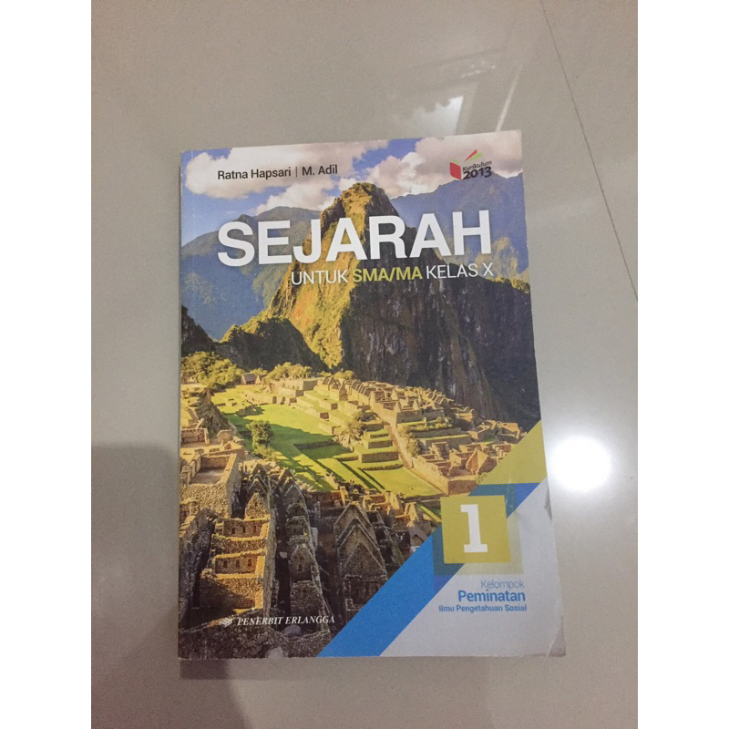 BUKU SEJARAH PEMINATAN ERLANGGA KELAS X / 10