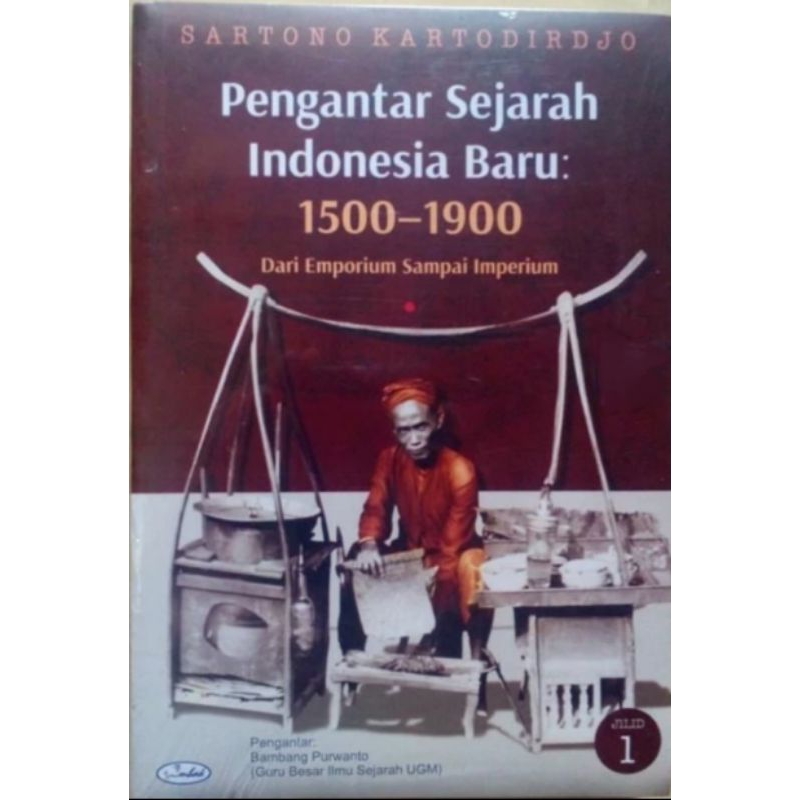 Pengantar Sejarah Indonesia Baru Jilid 1 - Kartono Kartodirjo