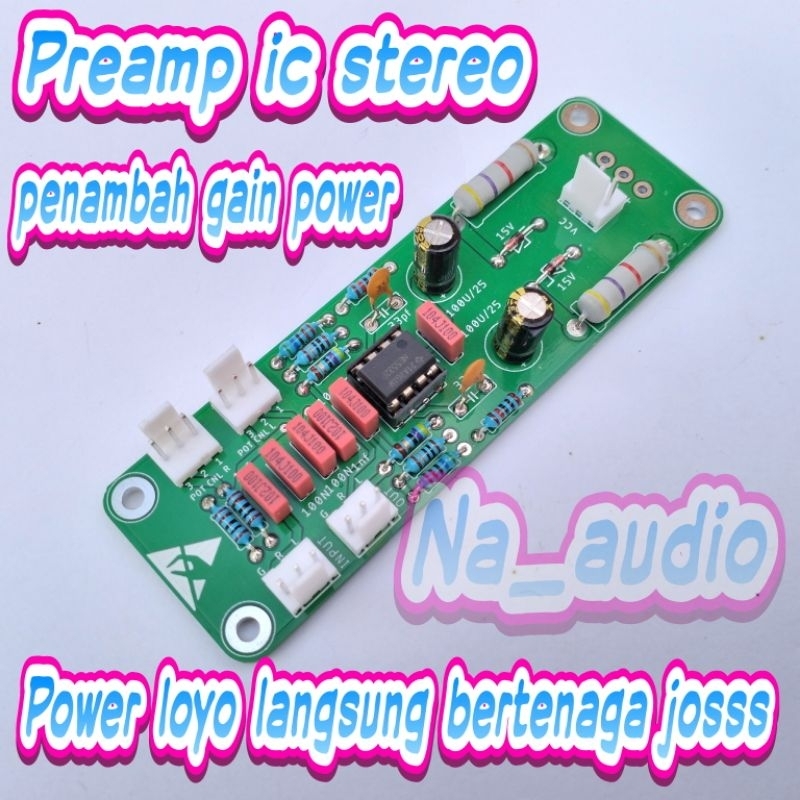 Kit Preamp ic stereo penambah gain power - psu power suply utama