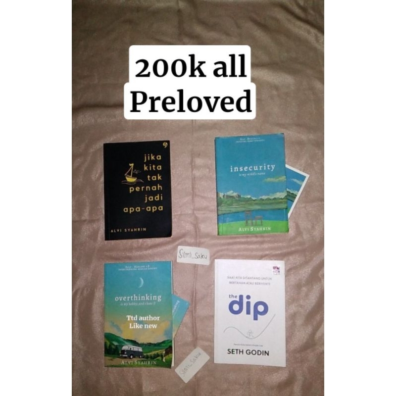 [ORIGINAL-PRELOVED] Overthinking (ttd), Insecurity, Jika Kita Tak Pernah Jadi Apa-apa Alvi Syahrin, 