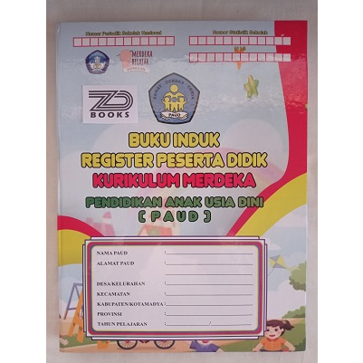 

Buku Induk Register Peserta Didik PAUD Kurikulum Merdeka