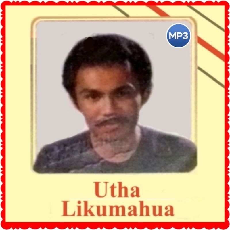 KASET CD MP3 LAGU UTHA LIKUMAHUA