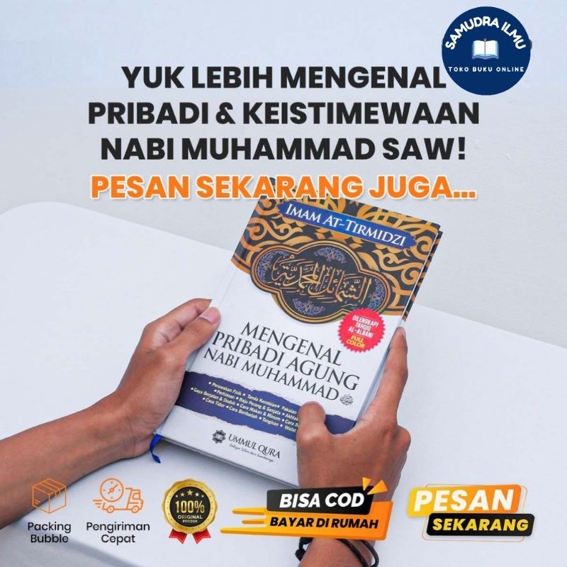 Mengenal Pribadi Agung Nabi Muhammad Syamail Muhammad Syamail Muhammadiyah