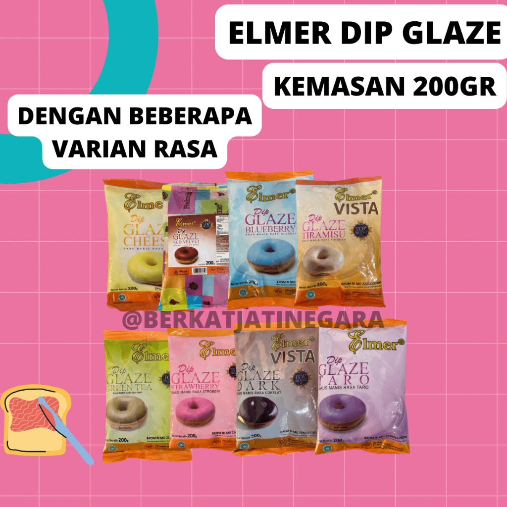 

ELMER DIP GLAZE KEMASAN 200 GR / ALL VARIAN / TOPPING CAKE / DONAT