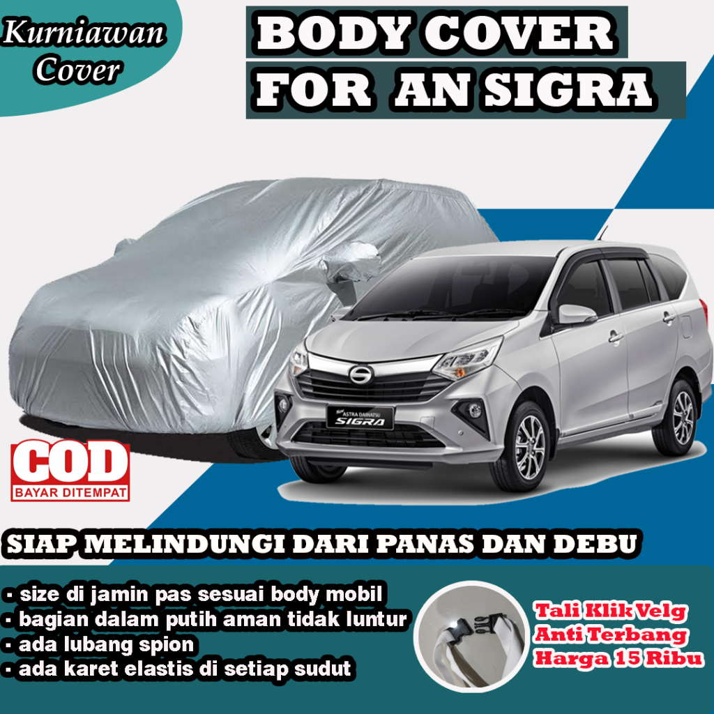 Selimut Sarung Body Cover Mobil Sigra Calya / Mantel Penutup Mobil Sigra Calya / Cover Mobil Outdoor