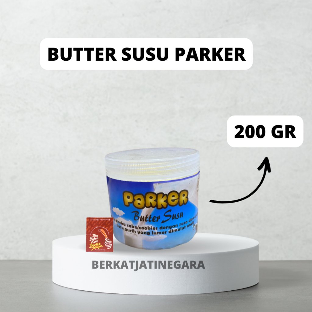 

BUTTER SUSU PARKER KEMASAN 200 GR / BUTTER SUSU