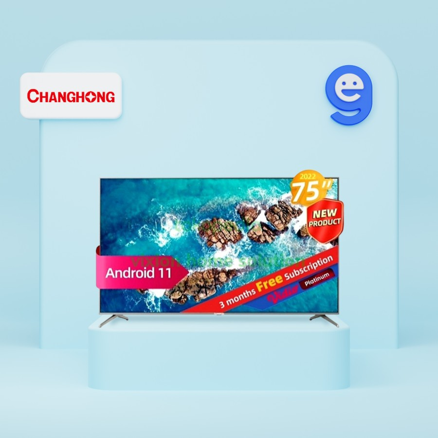 Changhong Smart TV 75 Inch 4K UHD Smart Digital LED TV (U75F8T-PRO) Android TV