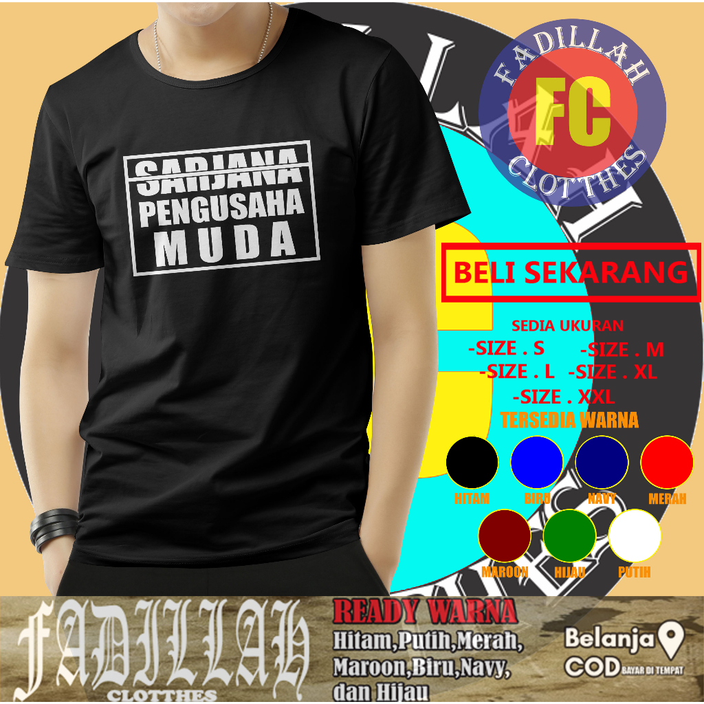 Kaos Sarjana Pengusaha Muda Baju Distro