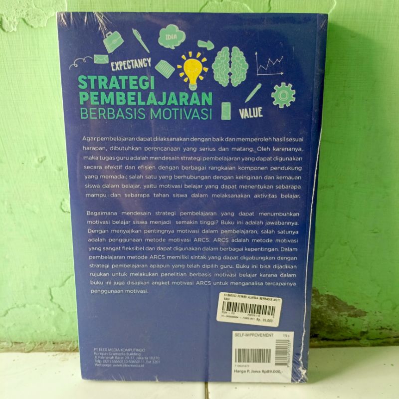 BUKU Strategi Pembelajaran Berbasis Motivasi - Menyajikan Pentingnya Motivasi Dalam Pembelajaran - Dr Lidia Susanti - Elex Media Komputindo Original