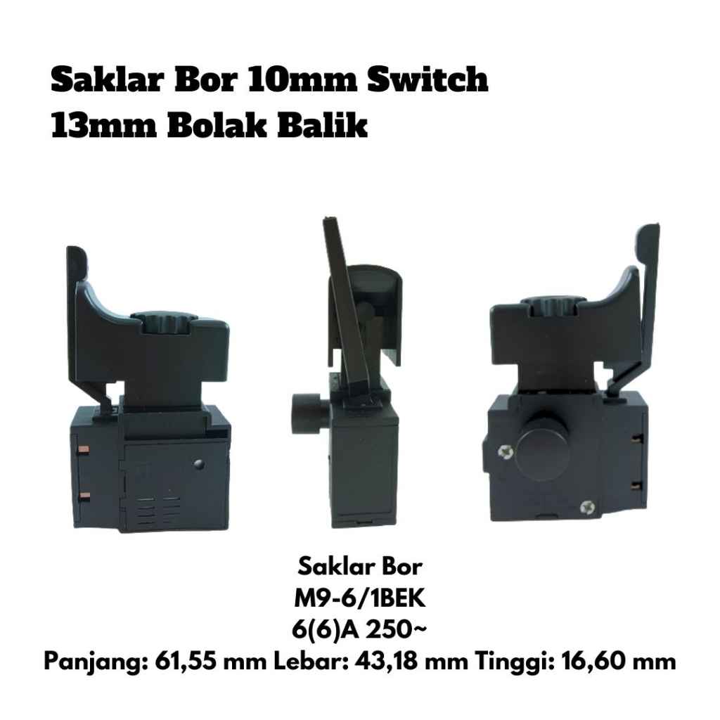 Saklar Bor 10mm Switch 13mm Bolak Balik