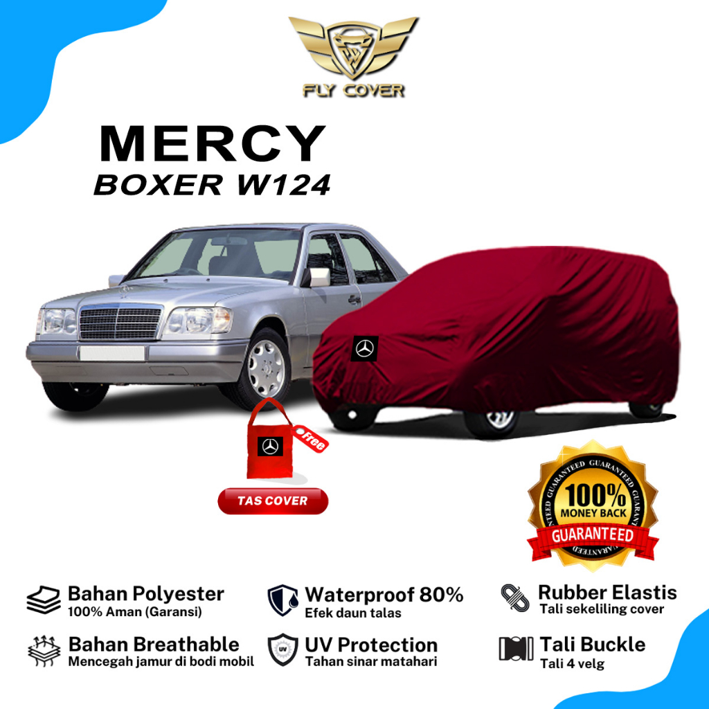 Body Cover Mobil W124 / Sarung Mercy Boxer W124 Outdoor 1984 1985 1986 1987 1988 1989 1990 1991 1992