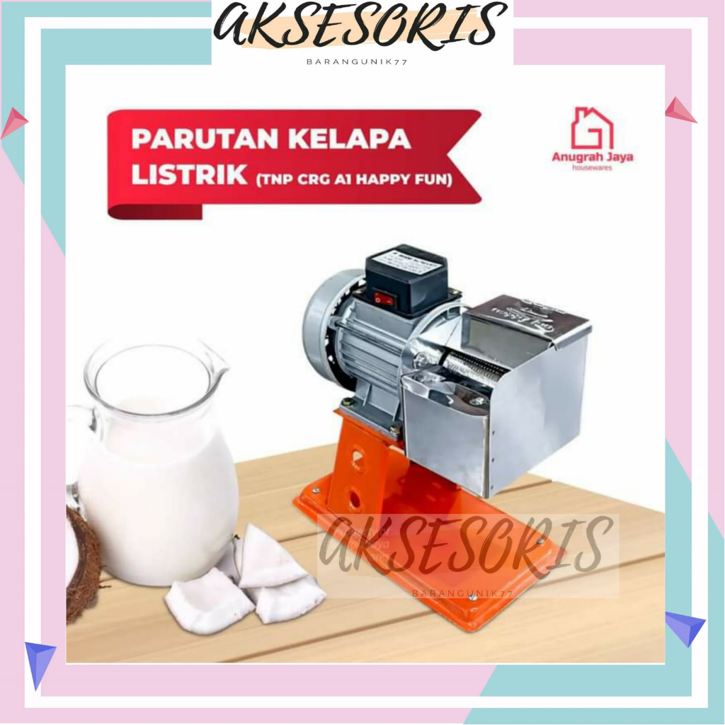 PARUTAN KELAPA HAPPY FUN / PARUTAN KELAPA LISTRIK / PARUTAN KELAPA LISTRIK HAPPY FUN PARUTAN LISTRIK