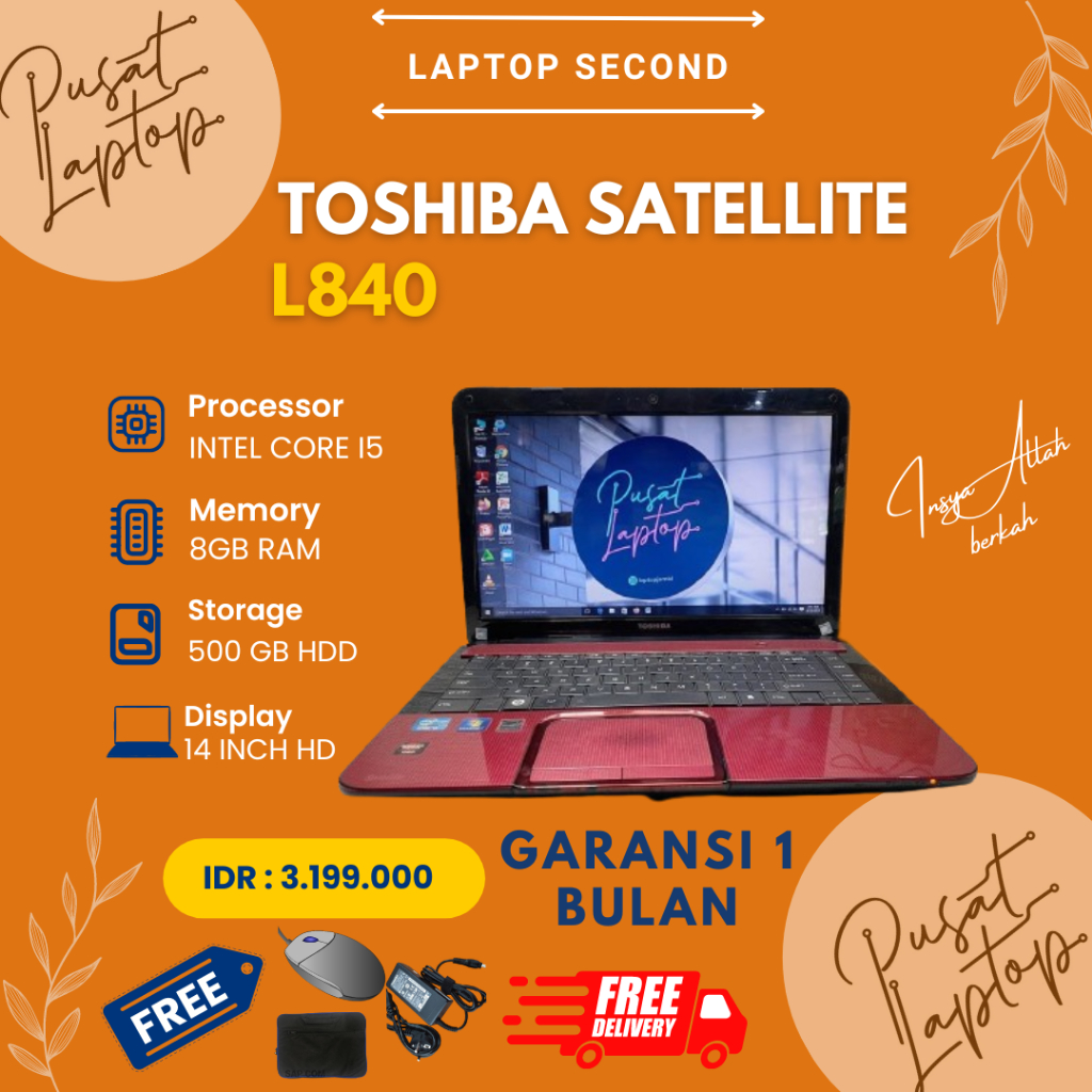 LAPTOP SECOND TOSHIBA SATELLITE L840  | INTEL CORE I5 | RAM 4GB  | BERGARANSI