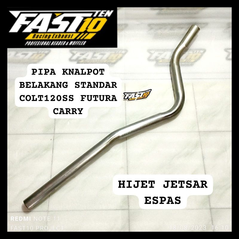 PIPA KNALPOT MOBIL BAGIAN BELAKANG STANDAR COLT120 SS FUTURA CARRY HIJET JETSTAR ESPAS APV VIOS PIPA