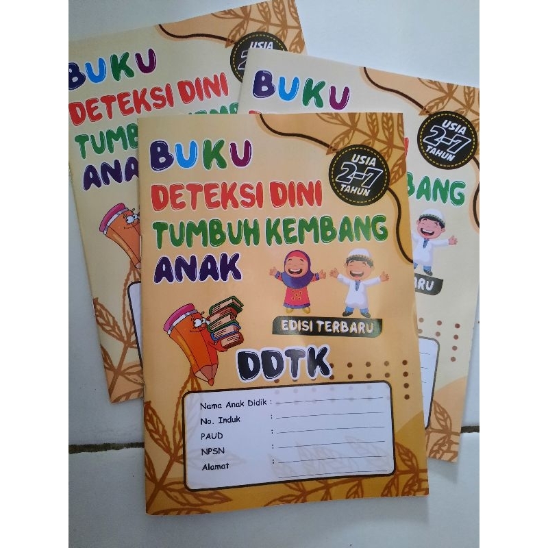 Buki DDTK. Deteksi Dini Tumbuh Kembang Anak