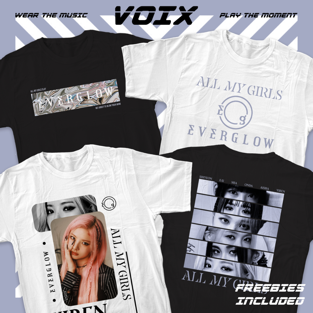 Kaos Kpop EVERGLOW "SLAY; ALL MY GIRLS" Tee - Sihyeon, E:U, Mia, Onda, Aisha, Yiren