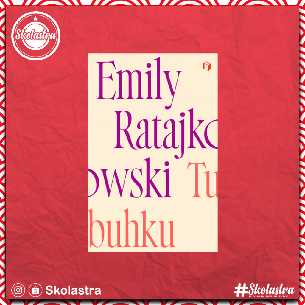 Skolastra | Tubuhku - Emily Ratajkowski