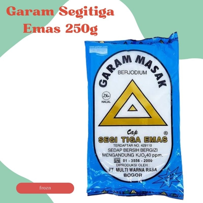 

FroZN Garam Segitiga Emas 250g