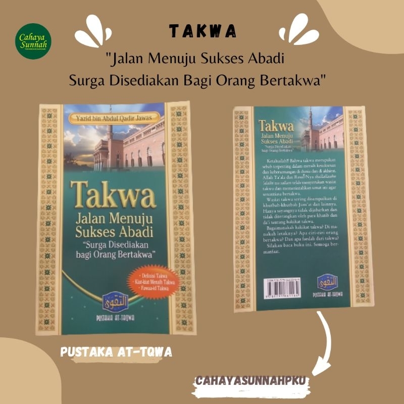 Takwa Jalan Menuju Sukses Abadi - Pustaka At-Taqwa