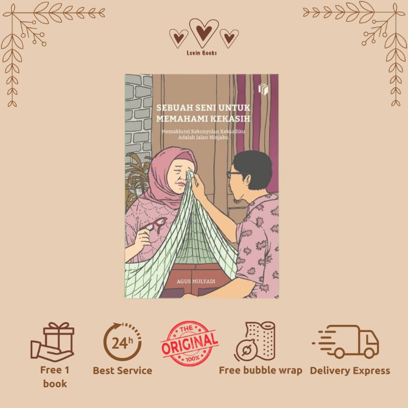 Sebuah Seni Memahami Kekasih