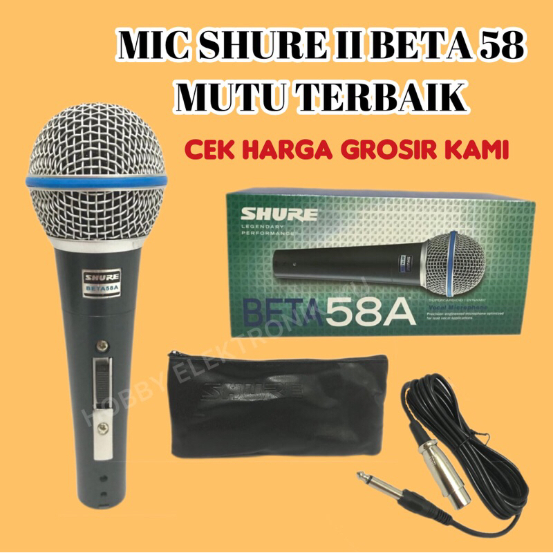 MIC SHURE II BETA 58 MUTU TERBAIK