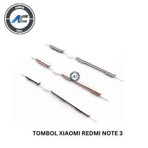 TOMBOL XIAOMI REDMI NOTE 3 ON / OFF + VOLUME