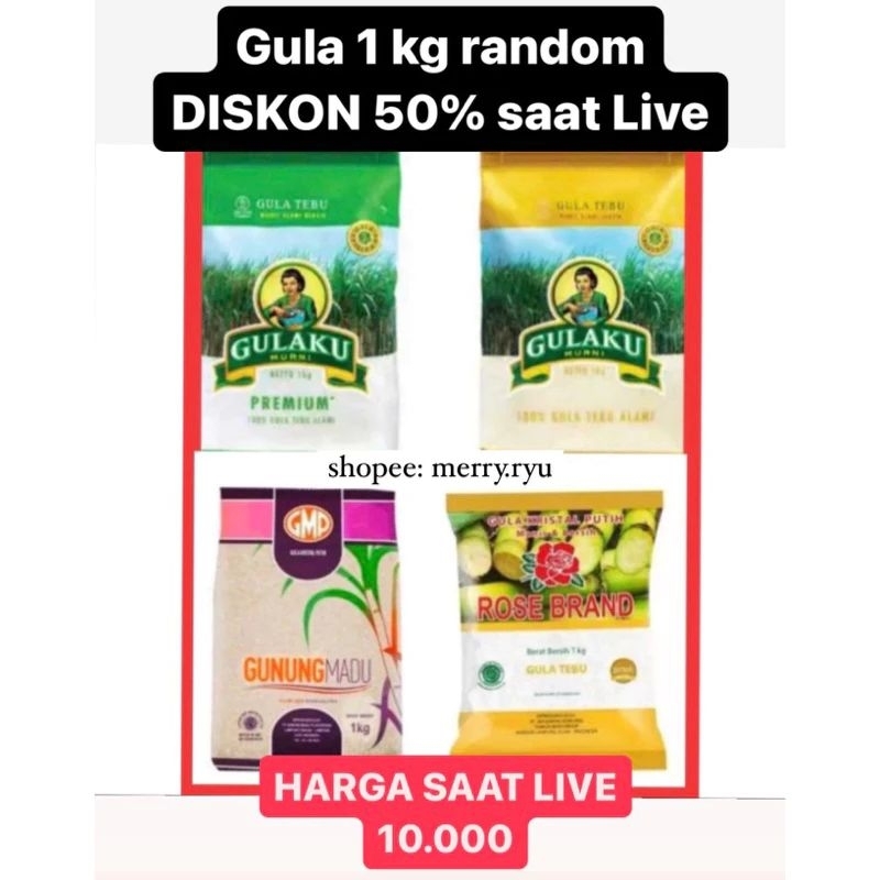 

GULA 1 kg RANDOM | DISKON 50% saat live | gula promo