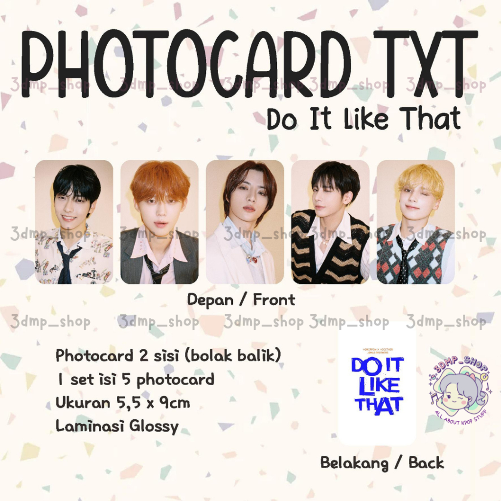 [2 sisi  - 5 lembar] Photocard TXT Do It Like That