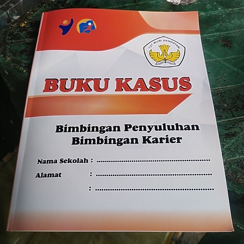 

Buku Kasus Untuk Jenjang SD/SMP/SMA/SMK Bimbingan penyuluhan Bimbingan Karir FREE CUSTOM