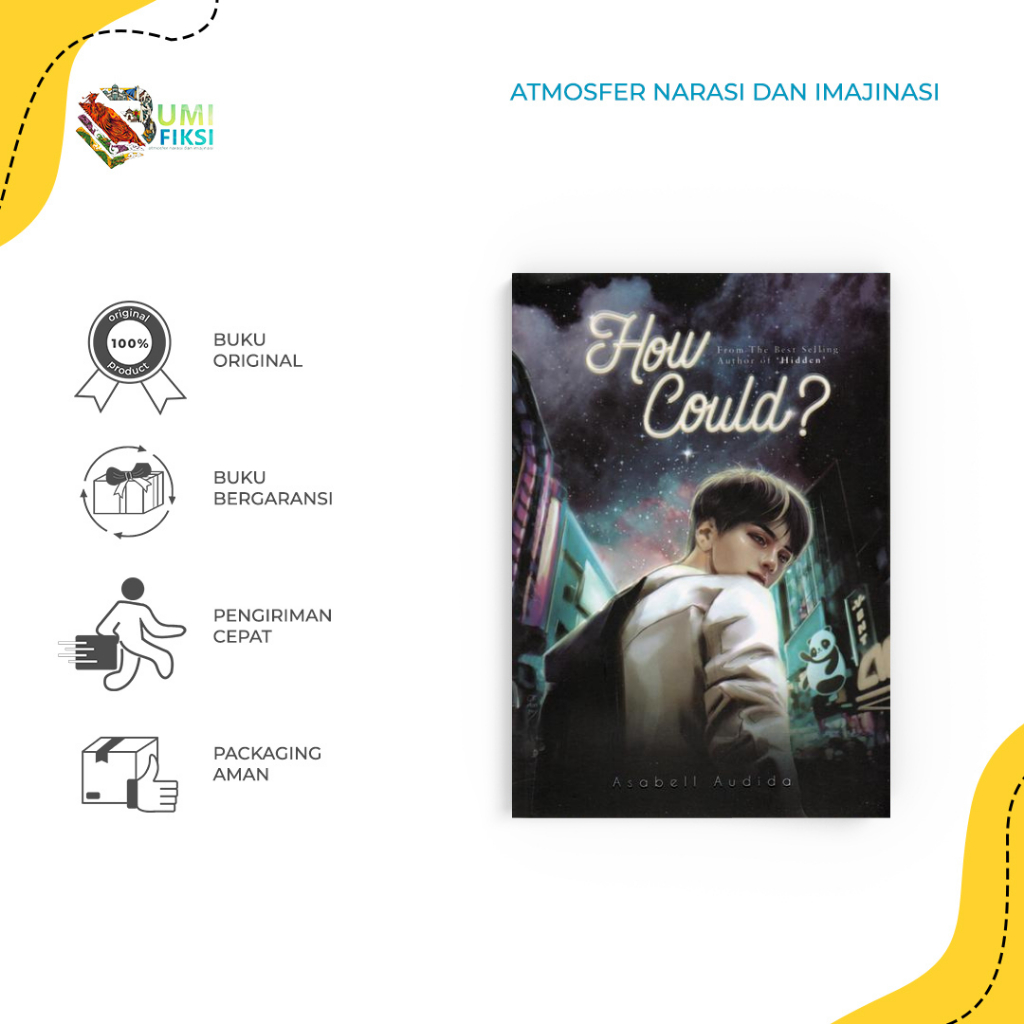 Novel How Could - Asabell Audida - Romancious