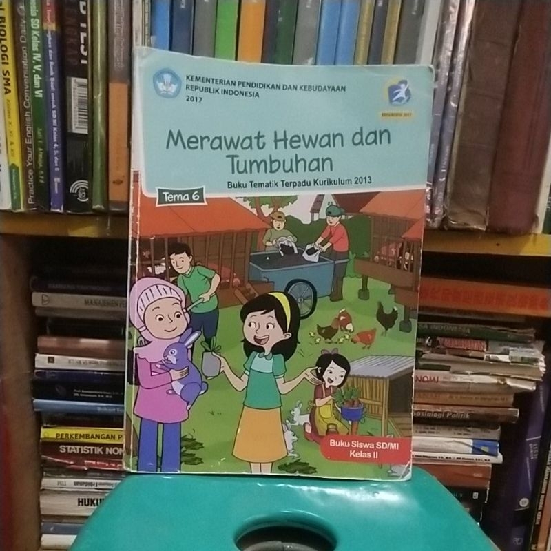 buku tema 6 merawat hewan dan tumbuhan kelas 2 sd