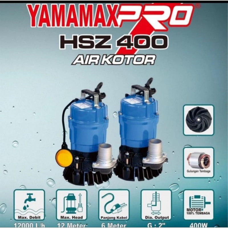 Pompa celup YAMAMAX HSZ 400 manual