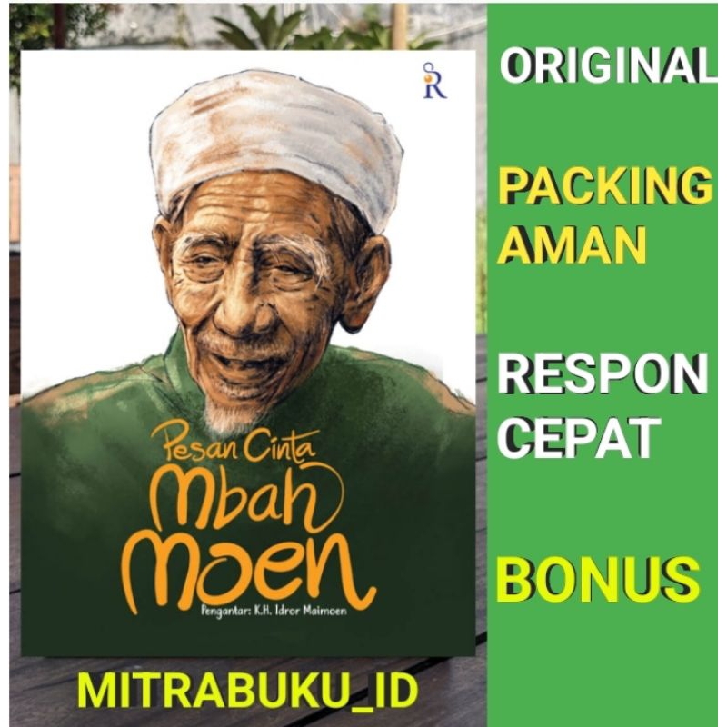Pesan Cinta Mbah Moen
