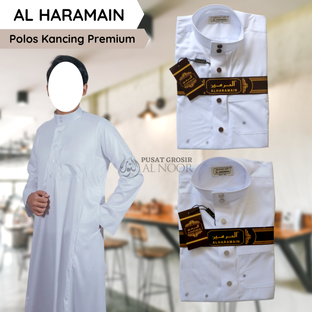 Jubah Saudi | Gamis Pria | Al Haramain Putih Non Manset  - Pusat Grosir Al Noor
