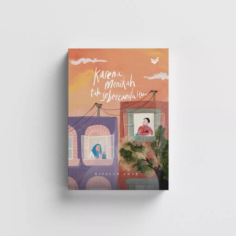 Buku "Karena Menikah Tak Sebercanda Itu"-Risalah Amar