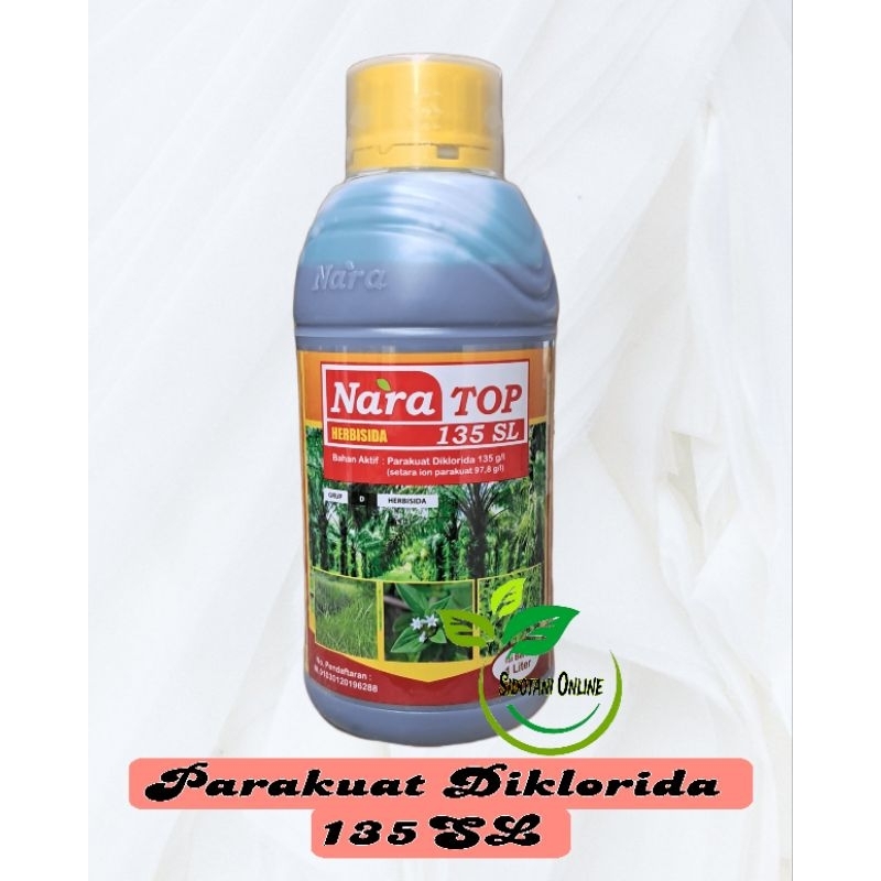 NARA TOP 135SL HERBISIDA KONTAK PARAKUAT 135SL